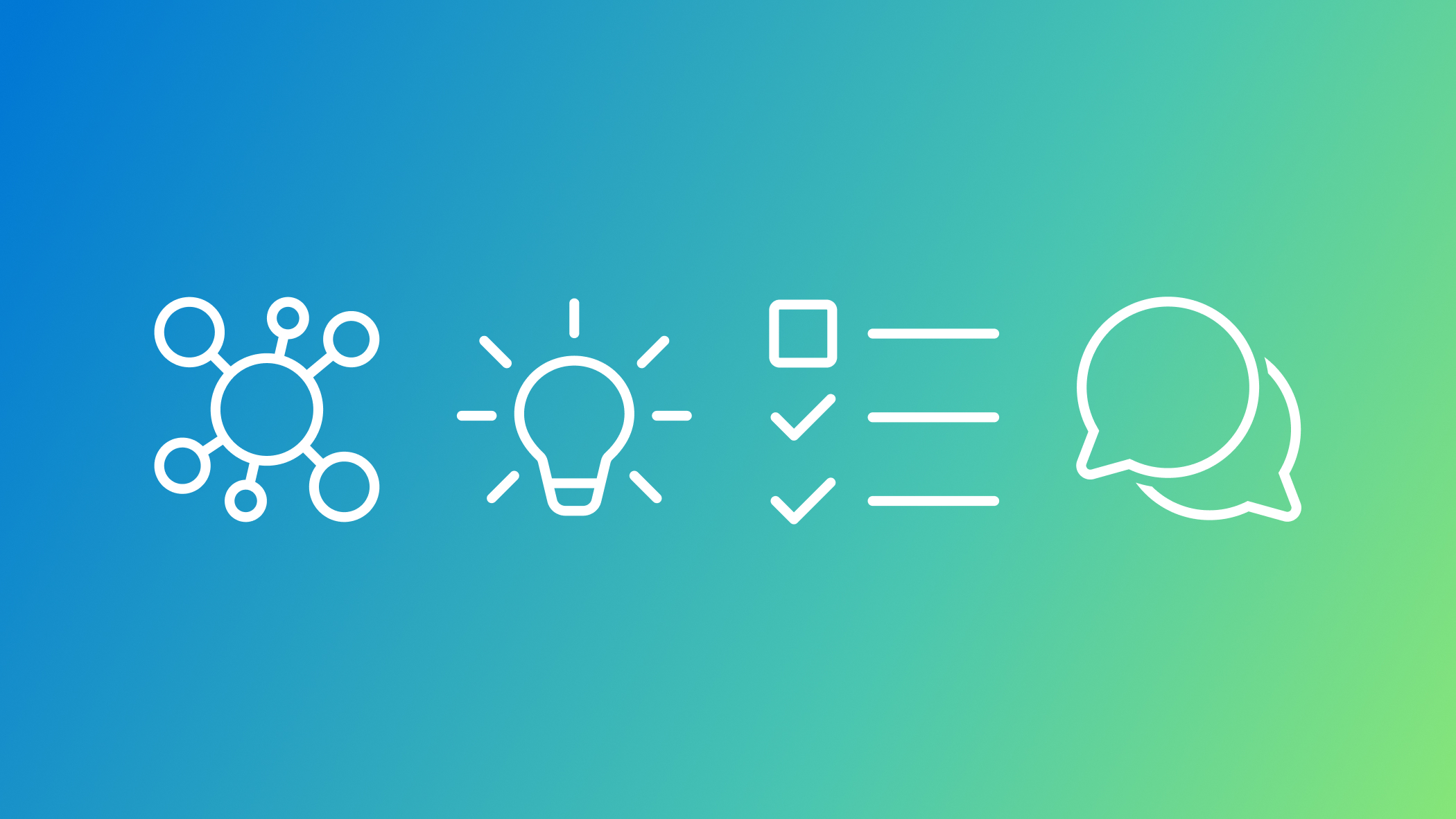 The image features four white icons on a gradient background that transitions from blue on the left to green on the right. The first icon is a network or molecule structure with interconnected nodes. The second icon is a light bulb, symbolizing an idea or innovation. The third icon is a checklist with three items and checkmarks next to each item. The fourth icon consists of two overlapping speech bubbles, representing communication or conversation.